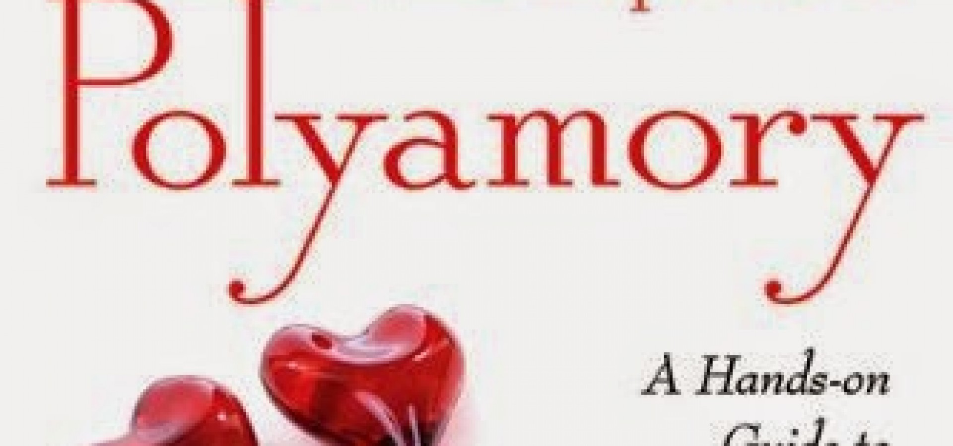 The Art and Etiquette of Polyamory