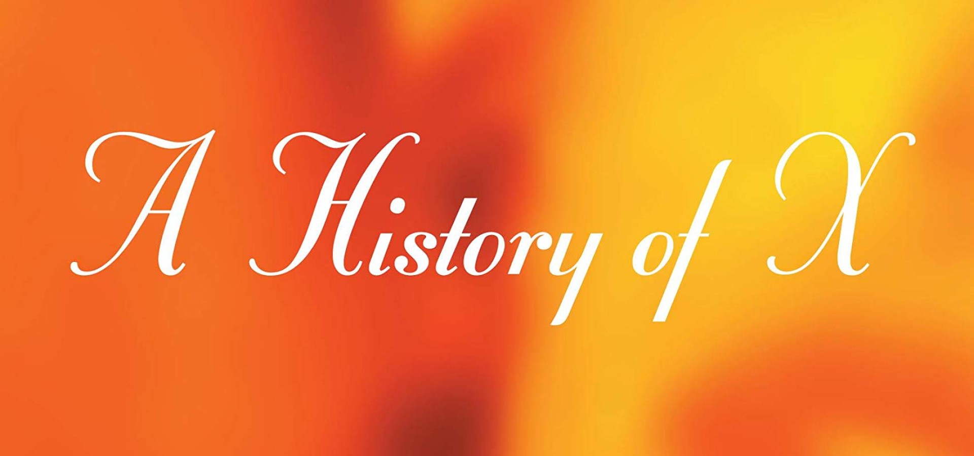 A History of X