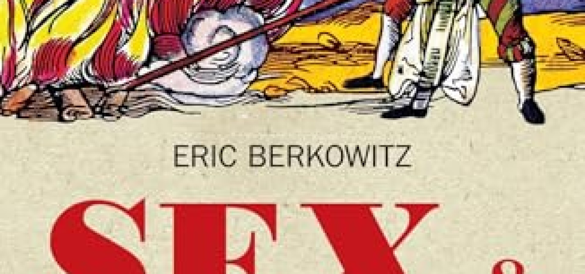 Sex & Punishment: 4000 Years of Judging Desire
