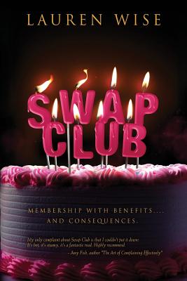 Swap Club: New Edition With Bonus Chapter