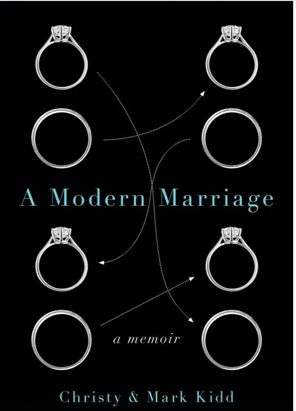 A Modern Marriage: A Memoir